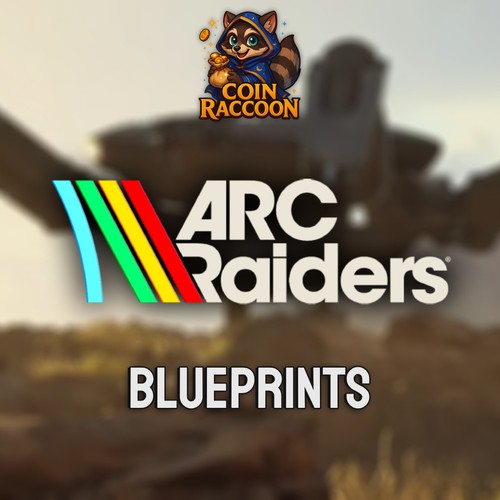 Arc raiders blueprints - arc,